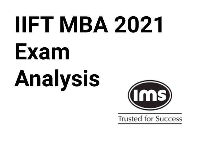 IIFT MBA 2021 Exam Analusis